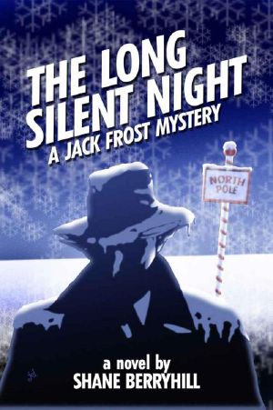 [Jack Frost Mystery 01] • Long Silent Night